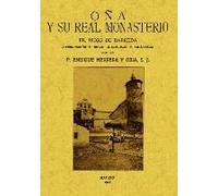 Gómez Barreda, Í: Oña Y Su Real Monasterio