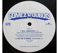 Gomez & Dubois - Hotel Commissariat