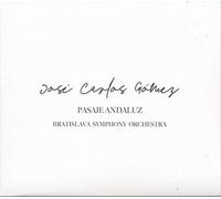 Gómez,José Carlos & Bratislava Symphony Orchestra - Pasaje Andaluz