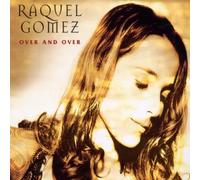 Gomez,Raquel - and Over [Import]