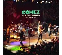 Gomez - See The World - Live In San Francisco By Gomez (2006-10-09)