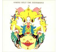 Gomez - Split The Difference [Import]