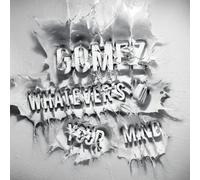 Gomez - Whatever's on Your Mind