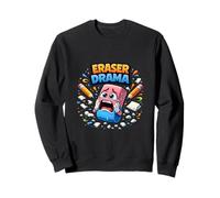 Gomme Drame drôle école Humour étudiant Sweatshirt