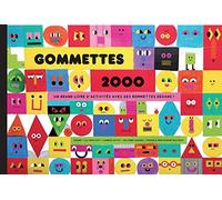 Gommettes 2000: Un grand livre d'activités avec des gommettes dedans !