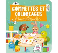Gommettes et coloriages - La maternelle