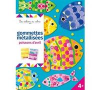 Gommettes métallisées poissons d'avril - pochette avec accessoires NED Lucile Ahrweiller (Illustration)