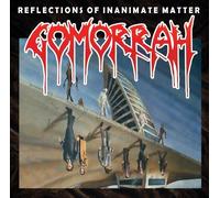 GOMORRAH - REFLECTIONS OF INANIMATE MATTER CD NEUF