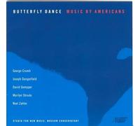 Gompper, Zahler, Crumb, Dangerfield : Butterfly Dance : Music by Americans