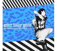 Gone Baby Gone - After You Buy This. Get 6. 999ur [Import]
