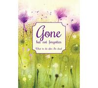 Gone but not forgotten - What to do after I'm dead: Notebook for recording my personal details and wishes on how to organise my funeral and how to ... die (UK edition) - Purple flower meadow cover