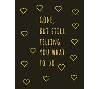 Gone, but still telling you what to do: Funny End of Life Planner for Minimalists| Documents your Wishes for Your Loved Ones with this Aesthetic Planner
