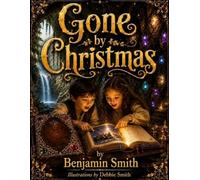 Gone by Christmas: The Wish Book