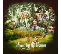 Gone By the Dawn by Shannon and the Clam