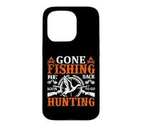 Gone Fishing Be Back Soon to Go Hunting Hunter Life Nature Coque pour iPhone 15 Pro