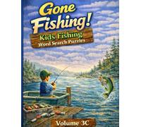 Gone Fishing!: Kids Fishing Word Search Puzzles