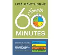 Gone in 60 Minutes Gawthorne, Lisa (Auteur)