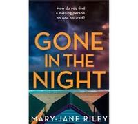 Gone in the Night by MaryJane Riley Paperback Book Unknown (Auteur)