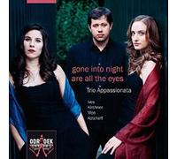Gone Into The Night - American Piano Trios