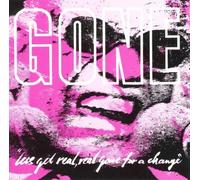 GONE - LET'S GET REAL,REAL GONE FOR A CHANGE CD NEUF