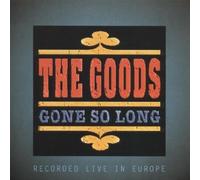 Gone So Long by Goods