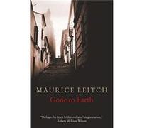 Gone to Earth by Maurice Leitch Maurice Leitch (Auteur)