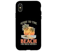 Gone to The Beach Be Back Never Détendez l'été Coque pour iPhone X/XS