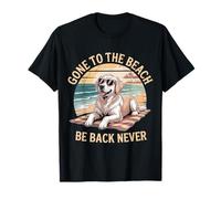 Gone to The Beach Be Back Never Détendez-Vous en été |- T-Shirt