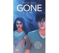 Gone - tome 5 La peur - Michael Grant - Pocket Jeunesse - Poche - Roman adolescent dès 13 ans