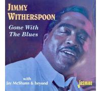 Witherspoon, Jimmy - Gone with The Blues [Import]