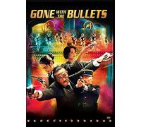 Gone With The Bullets