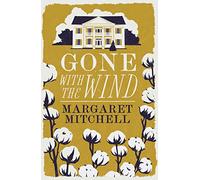 Gone with the Wind: Annotated Edition