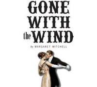 Gone with the Wind by Margaret Mitchell Margaret Mitchell (Auteur)