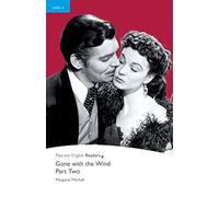 Gone with the Wind: Part Two
