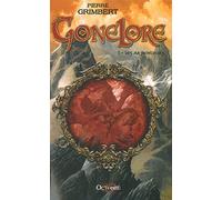 Gonelore, tome 1 : les Arpenteurs