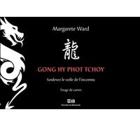Gong Hy Phot Tchoy - Coffret Méthode unique et simplifiée de tirage de cartes pour prédire l'avenir - Margarete Ward - Mortagne Eds - Coffret - Jeux livres objets