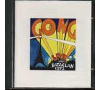 Gong - Live in Paris: Bataclan 1973