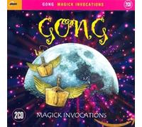 Gong - MAGICK INVOCATIONS -Gong