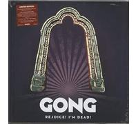 Gong - Rejoice! I'm.. -Deluxe-