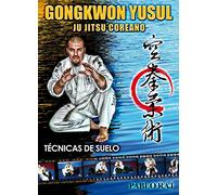 GongKwon YuSul: Ju Jitsu coreano (técnicas de suelo): ju jitsu coreano : técnicas de suelo