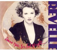 REVELLE - Gonna make you feel alright (3 Tracks)