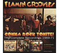 Gonna Rock Tonite ! The Complete Recordings 1969-1971 CD