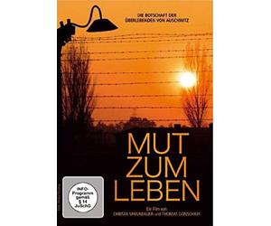 Gonschior,Thomas - Mut Zum Leben: die Botschaft der Überlebenden Von