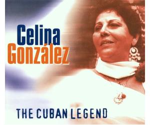 Gonzales,Celina - The Cuban Legend [Import]