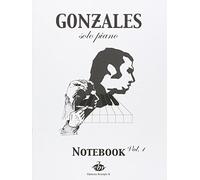 Gonzales Chilly Notebook Volume 1 Piano Solo Pf Bk.