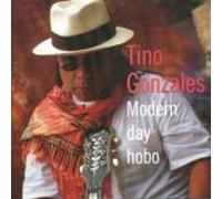 Gonzales, Tino - Modern Day Hobo