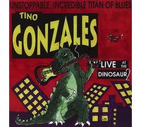 Gonzales, Tino - Vol. 2-Live at the Dinosur