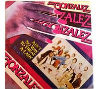 Gonzalez - Ain't No Way To Treat A Lady