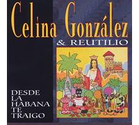 Gonzalez,Celina - Desde la Habana Te Traigo (Kub [Import]