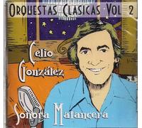 Gonzalez, Celio - Sonora Matancera 2: Orquestas Clasicas
